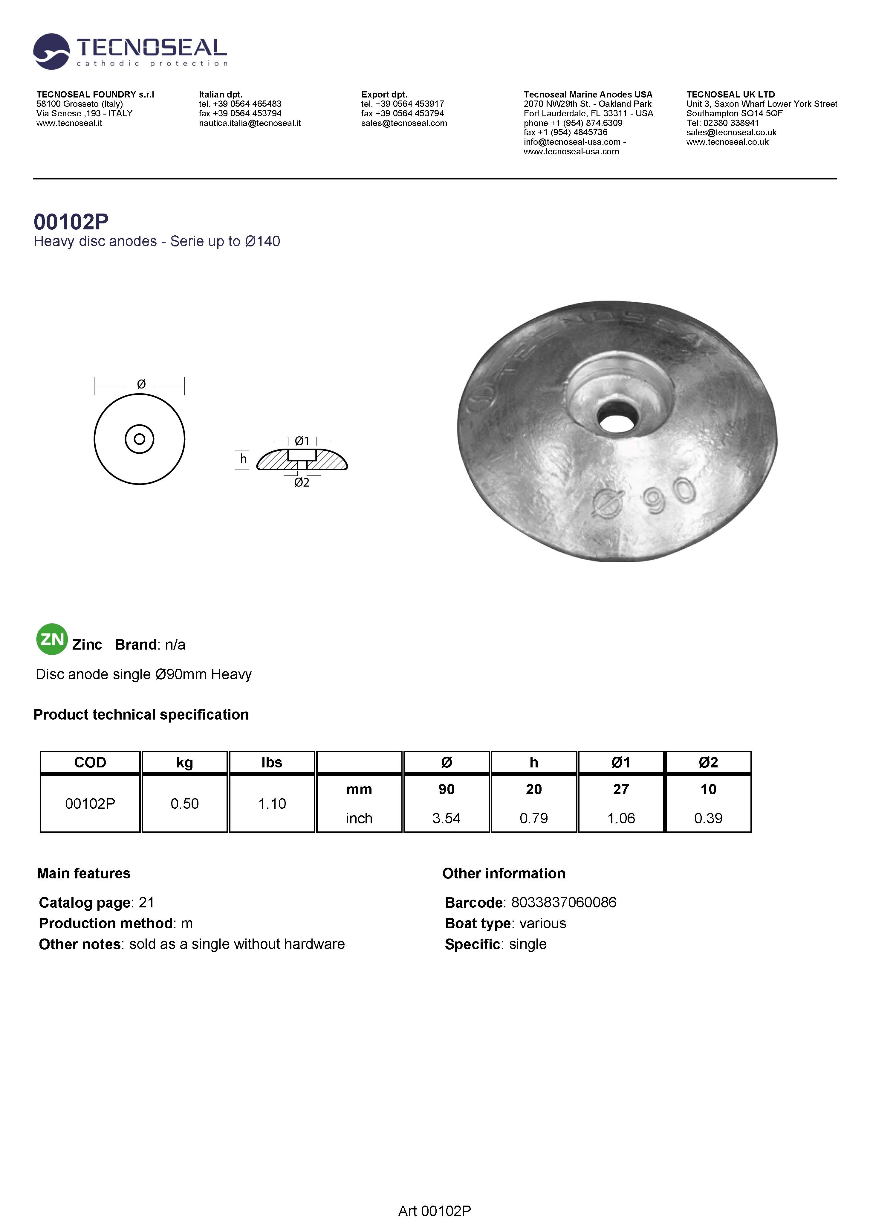 Disc anode single &Oslash;90mm Heavy - 00102p 1 - 00102P
