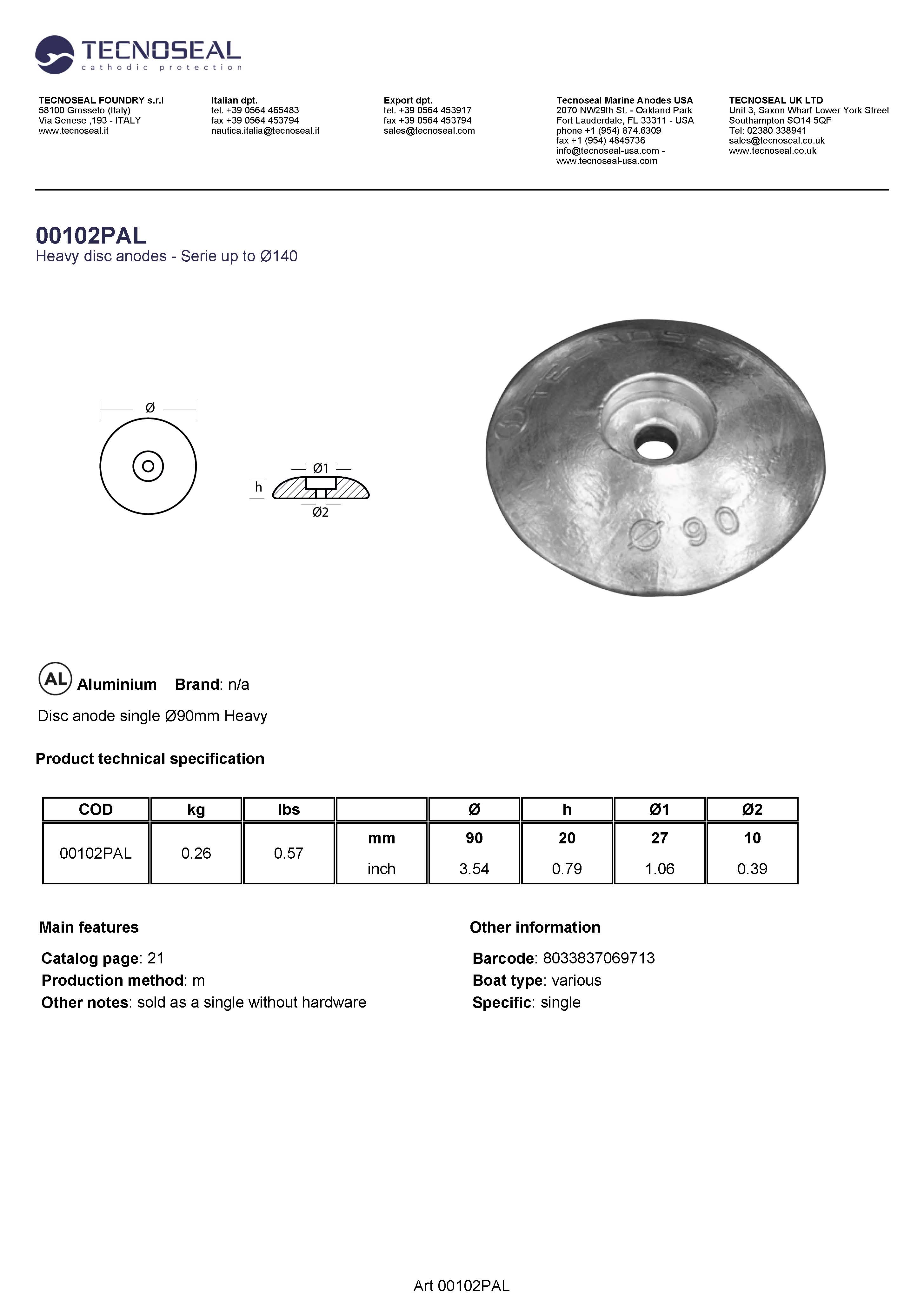 Disc anode single &Oslash;90mm Heavy - 00102pal - 00102PAL