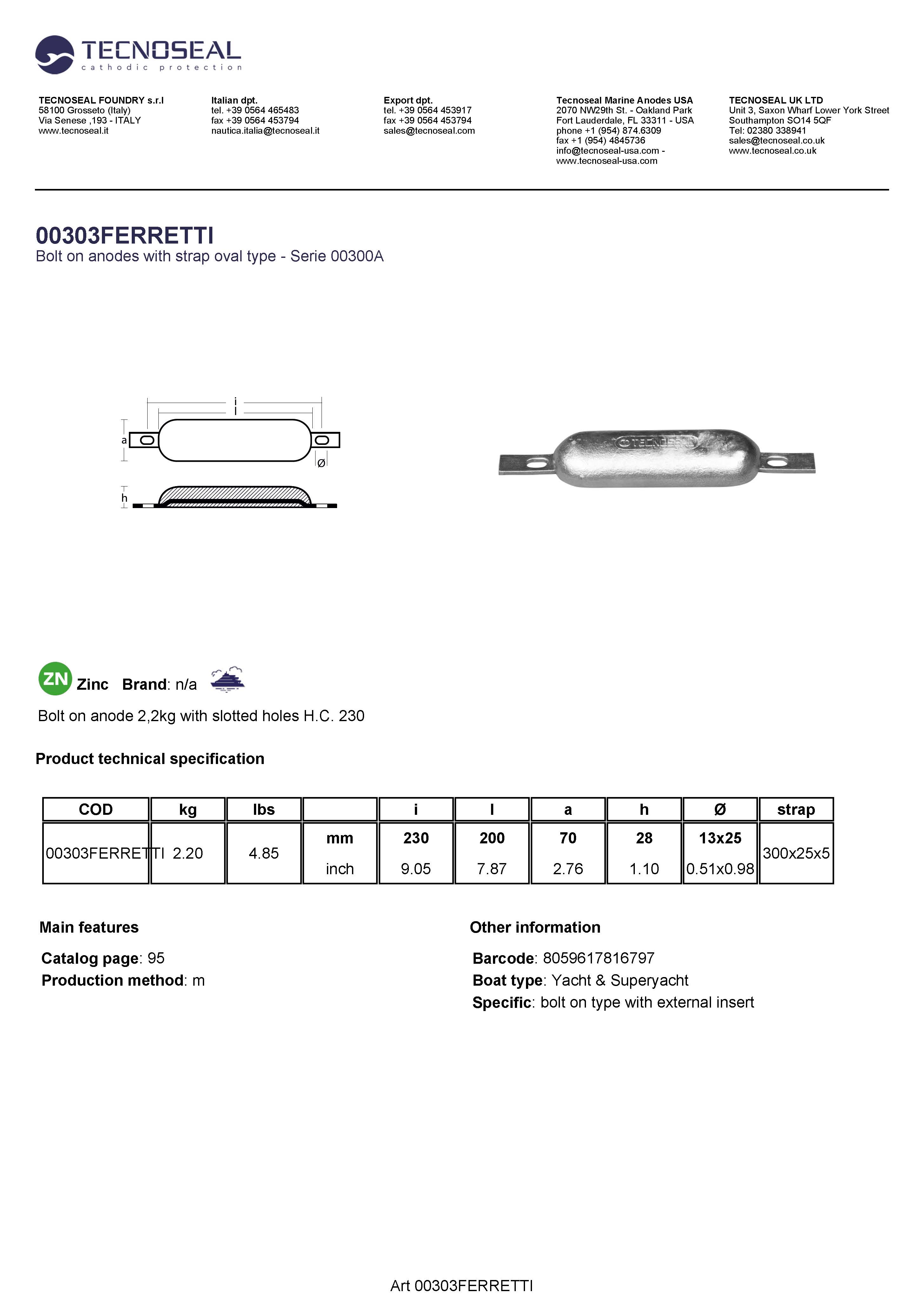 Bolt on anode 2,2kg with slotted holes H.C.230 - 00303ferretti 1 - 00303FERRETTI