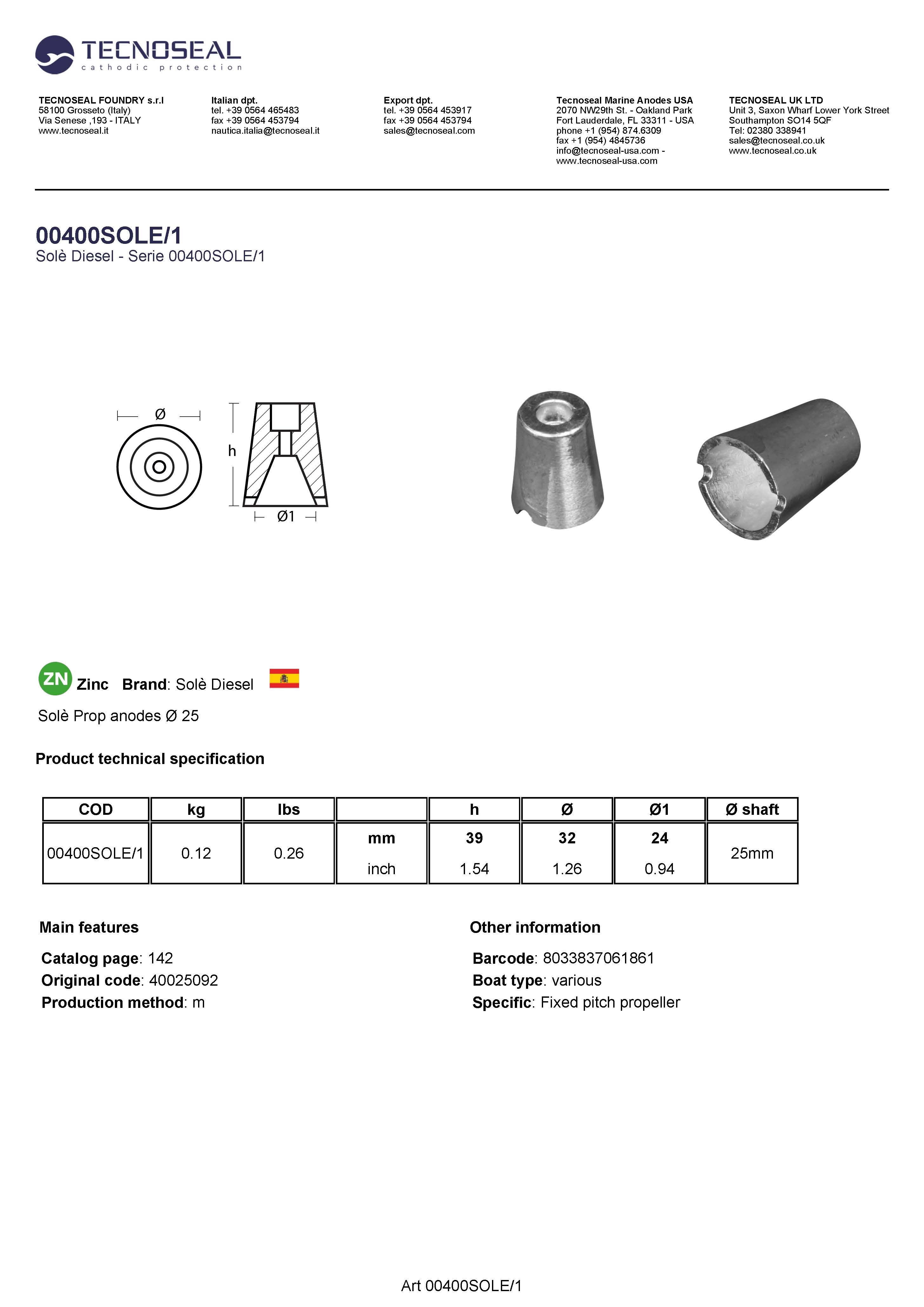 Sol&egrave; Prop anodes &Oslash; 32 - 00400sole1 1 - 00400SOLE/1