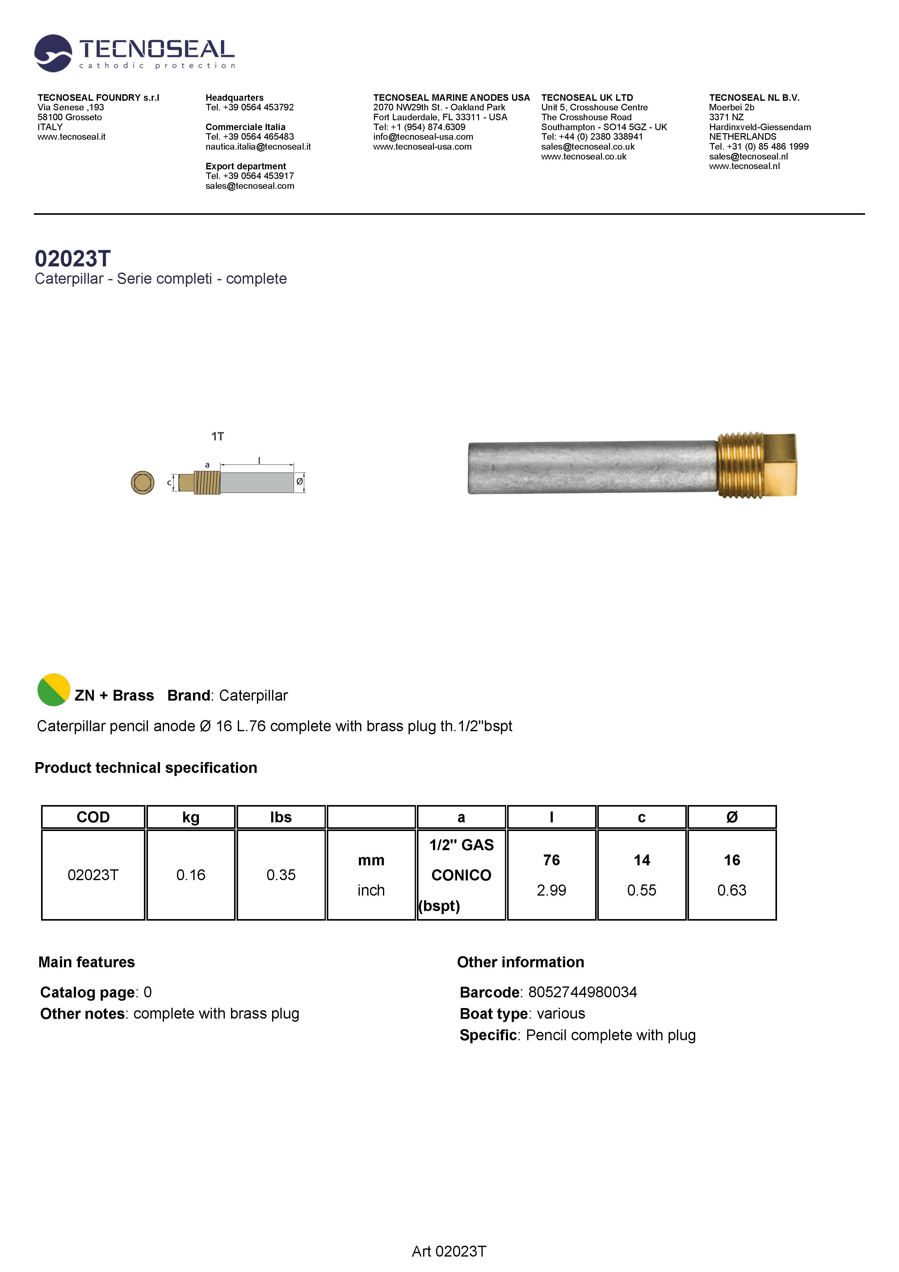Caterpillar  pencil anode &Oslash; 16 L.76  plug th.1/2''bspt - 02023t 1 - 02023T