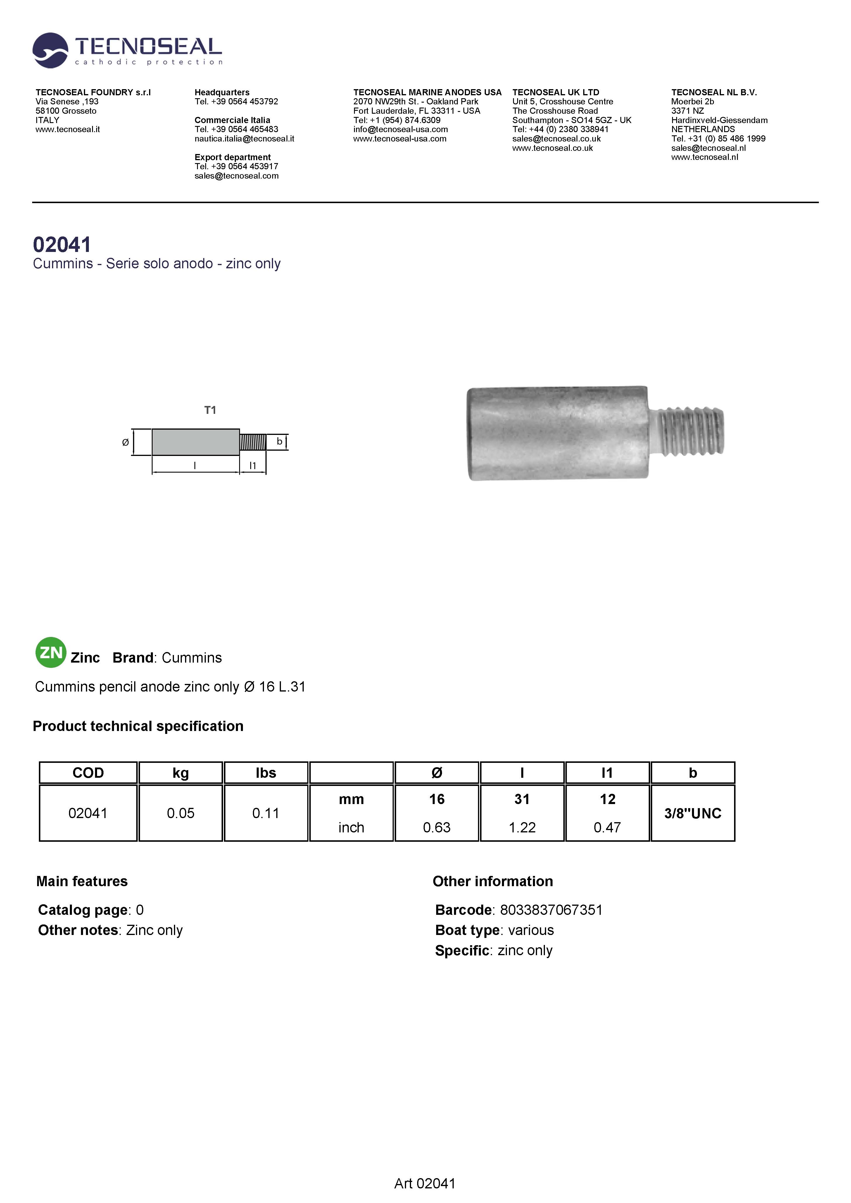 Cummins pencil anode zinc only  &Oslash; 16 L.31 - 02041 1 - 02041